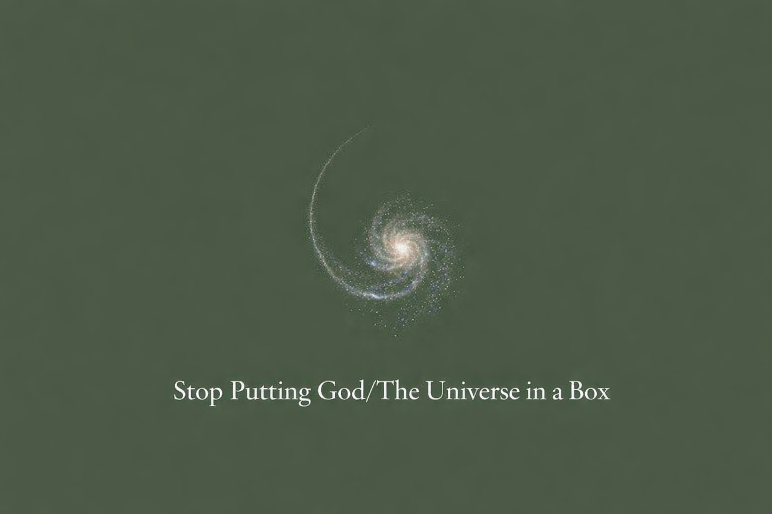 Stop Putting Allah in a Box